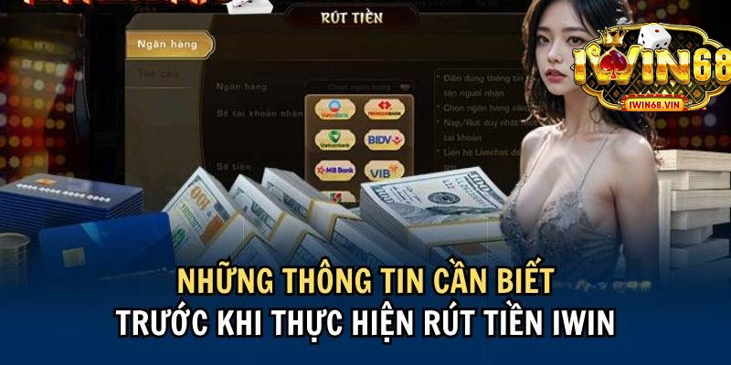 Thông tin tài khoản phải được xác minh trước khi rút tiền iWin