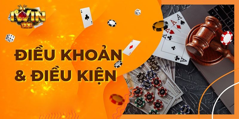Điều khoản và điều kiện iWin khi đăng ký nick game